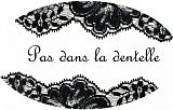 Pas dans la dentelle