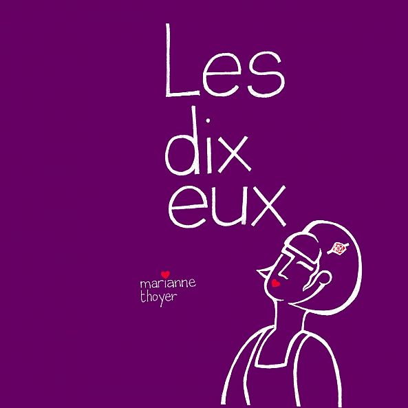 Les dix eux-Marianne Thoyer