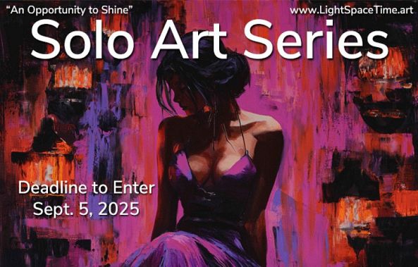 31st “Solo Art Series” – An Opportunity to Shine